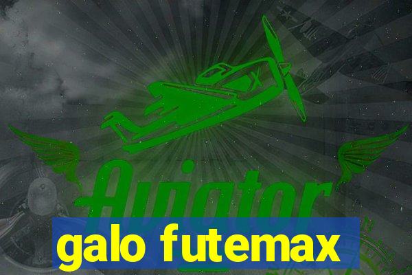 galo futemax